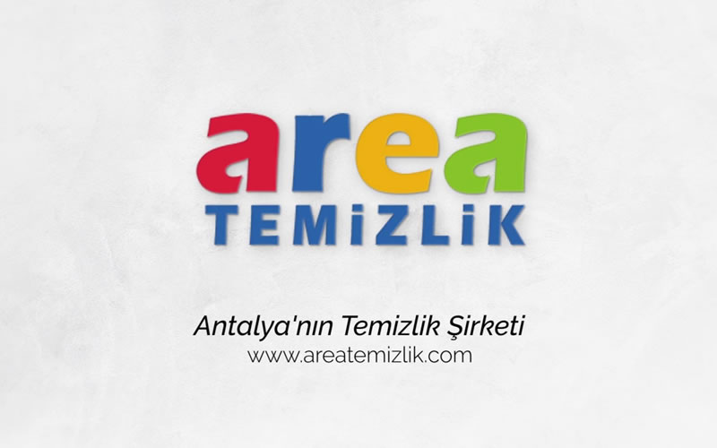 Antalya'nın Profesyonel Temizlik Şirketi-  Area Temizlik